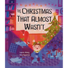 The Christmas That Almost Wasn't