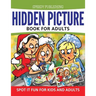 Hidden Picture Book For Adults: Spot it Fun For Kids and Adults