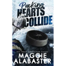Pucking Hearts Collide