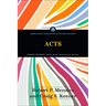 Acts: Word and Spirit Commentary on the New Testament