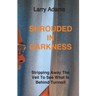 Shrouded In Darkness