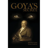 Goya's Secret