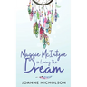 Maggie McIntyre is Living the Dream