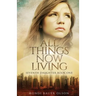 All Things Now Living