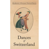 Dances of Switzerland