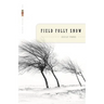 Field Folly Snow