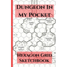 Dungeon In My Pocket Hexagon Grid Sketchbook: 4x6 Hex Paper for Campaign Planning, World Building, Portable Map Making Book for DM's, RPG Notebook