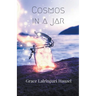 Cosmos In A Jar