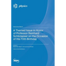 A Themed Issue in Honor of Professor Reinhard Schlickeiser on the Occasion of His 70th Birthday