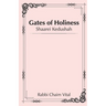 Gates of Holiness: Shaarei Kedushah