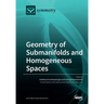 Geometry of Submanifolds and Homogeneous Spaces