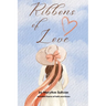 Ribbons of Love: Heartfelt Poems of Faith and Grace