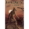 Legacy - Dusk