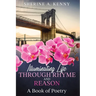 Illuminating Life Through Rhyme and Reason: A Book of Poetry