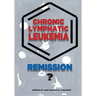 Chronic Lymphatic Leukemia: Remission?