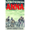 Anna: Book One of the Kirov Trilogy