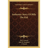 Authentic Story Of Billy The Kid