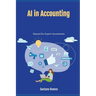 A.I. in Accounting: Manual for Expert Accountants