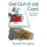Get Out of Jail Card: A journey of self-worth