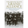 The Origins of the Grand Alliance: Anglo-American Military Collaboration from the Panay Incident to Pearl Harbor