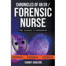 Chronicles of an ER/Forensic Nurse