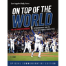 On Top of the World: The Los Angeles Dodgers' Extraordinary Run to the 2024 World Series Title