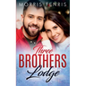 Three Brothers Lodge Series Complete Collection: New Christian Romance