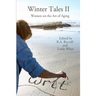 Winter Tales II: Women on the Art of Aging