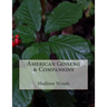 American Ginseng & Companions
