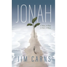 Jonah: A Man, a Plan, a Fish, a Plant