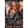 In the Heat of It All