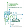 Prehospital Research Methods and Practice