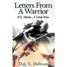 Letters From A Warrior, P.S. Mom, I Love You