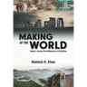 Making of the World: Sapiens' Journey From Wilderness to Civilization