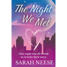 The Night We Met