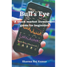 Bull's Eye- A stock market investment guide for beginners