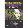 Sacred Numerical Codes Channeled by Agesta