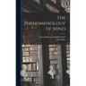 The Phenomenology of Mind