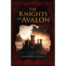 The Knights of Avalon