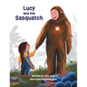 Lucy and the Sasquatch