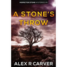 A Stone's Throw