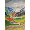 A Mother's Wilderness Journey