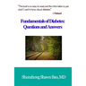 Fundamentals of Diabetes: Questions and Answers