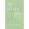 My Hope Story: Volume 4