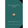 Peach Growing (1918)