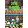 Quail Farming: A very easy step-by-step guide on how to start quail farming even as a beginner