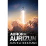 Aurora: Aurizun (Aurora 7)