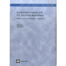 Comparing European and U.S. Securities Regulations: Mifid Versus Corresponding U.S. Regulations