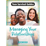 Managing Your Relationships