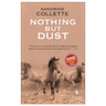 Nothing But Dust